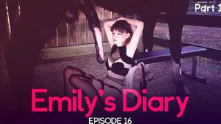 Emily's Diary - Episode 16 - Part 1